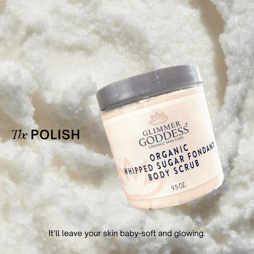 Glimmer Goddess Organic Whipped Sugar Fondant Exfoliating Body Scrub - Crepey Skin Treatment